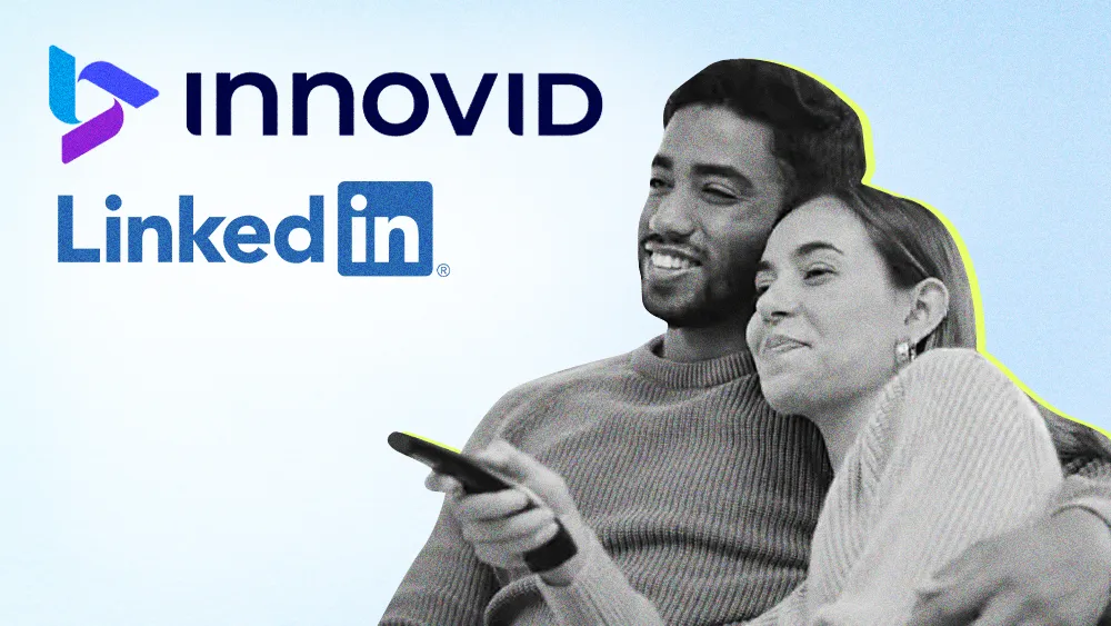 Innovid and LinkedIn team up to serve B2B ad targets on CTV