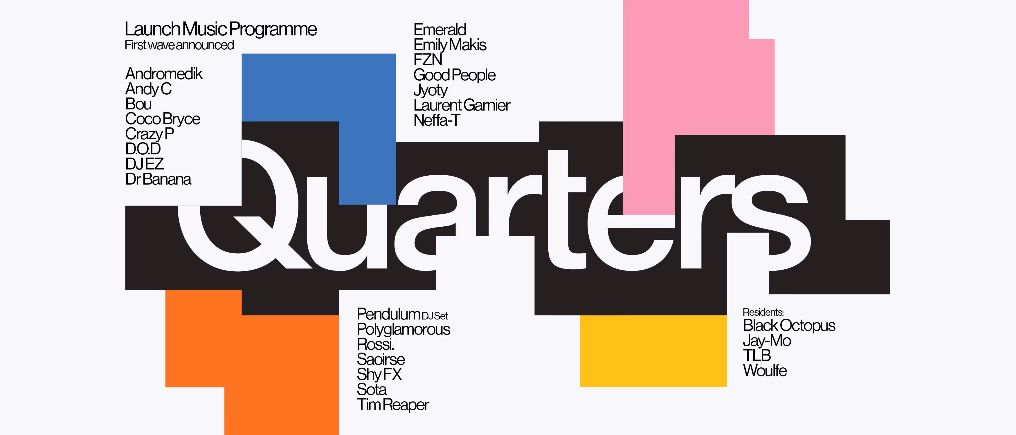 The Launch Music Programme Event Image for Quarters Nightclub in Brighton