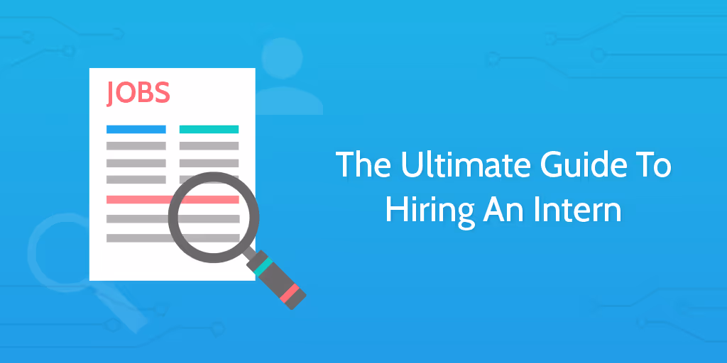 hr-templates-ultimate-guide-to-hiring-an-intern