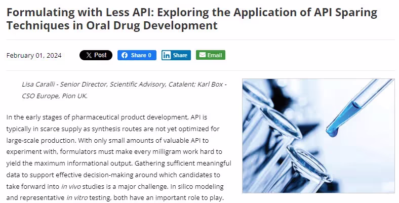 Formulating with Less API: Exploring the Application of API Sparing Techniques in Oral Drug Development