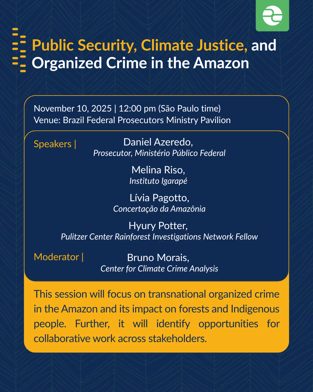 Event graphic forPublic Security, Climate Justice, and Organized Crime in the Amazon