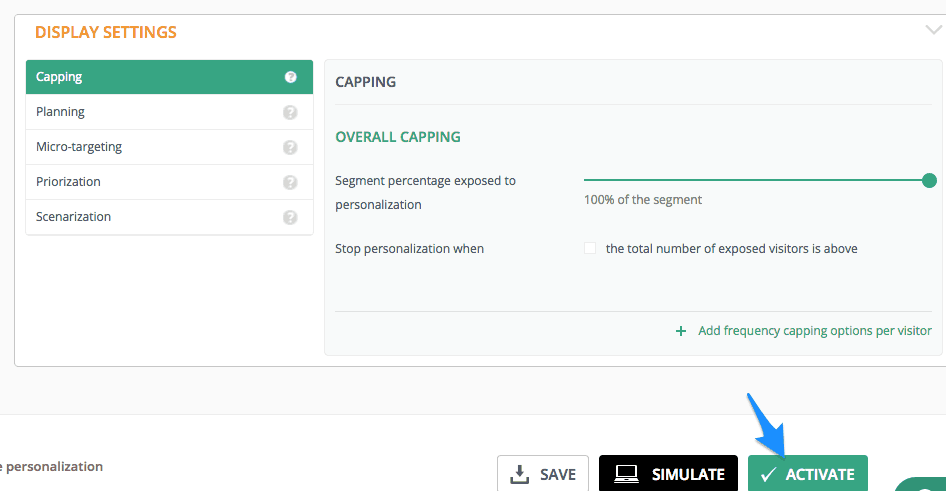 Go in "display settings" click "activate" - kameleoon web personalization