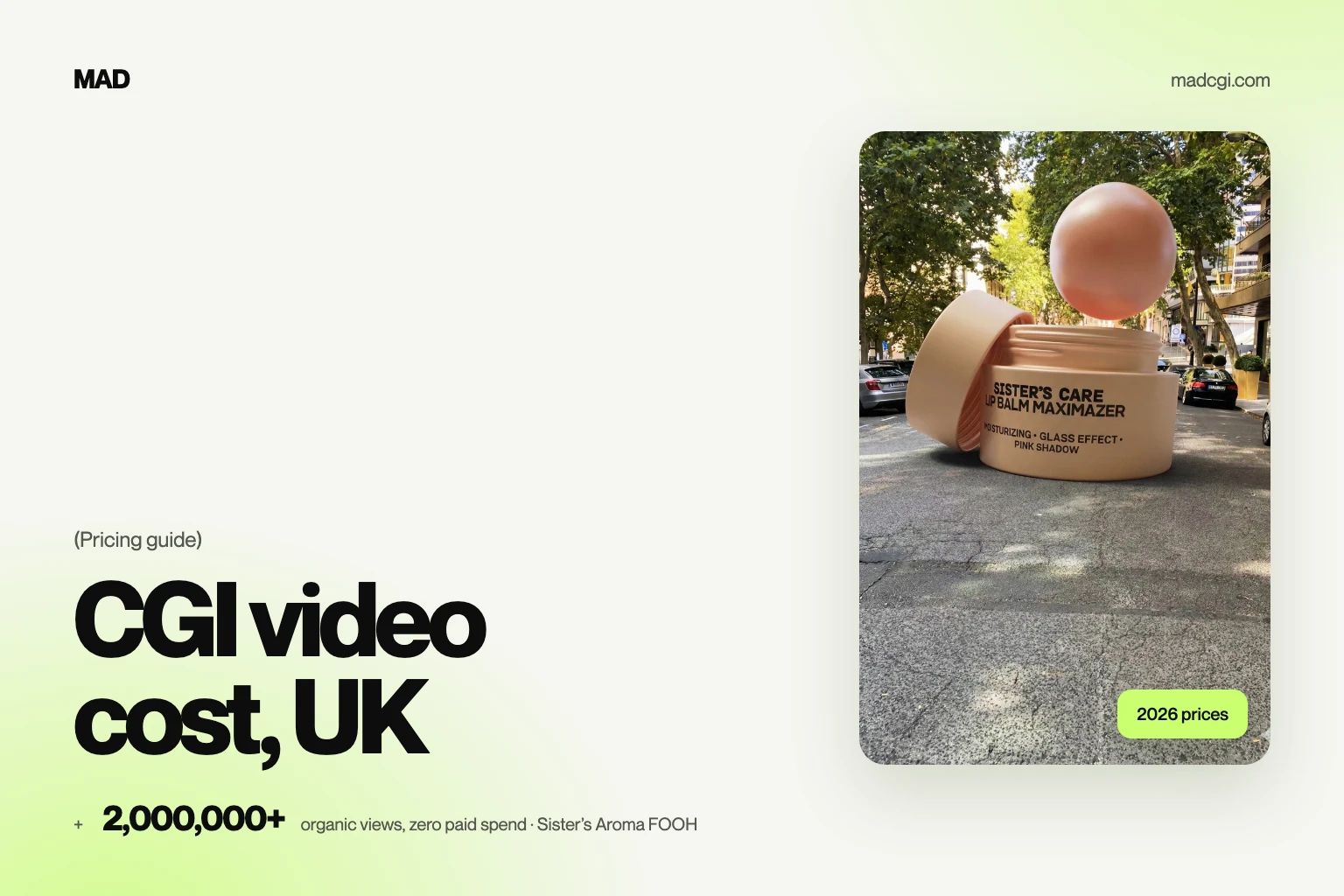 CGI product video cost in the UK: MAD CGI pricing guide cover with a giant CGI lip balm jar placed on a real city street