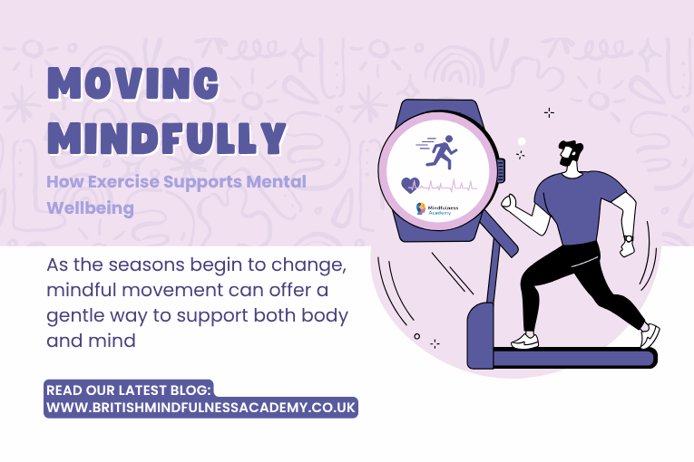 As the seasons change it time to embrace mindfulness and exercise with intention