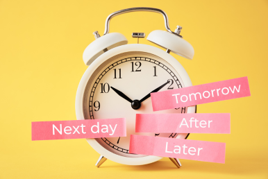 A white alarm clock with pink sticky notes reading "Next day", "Tomorrow", "After", and "Later" attached to it, set against a yellow background.