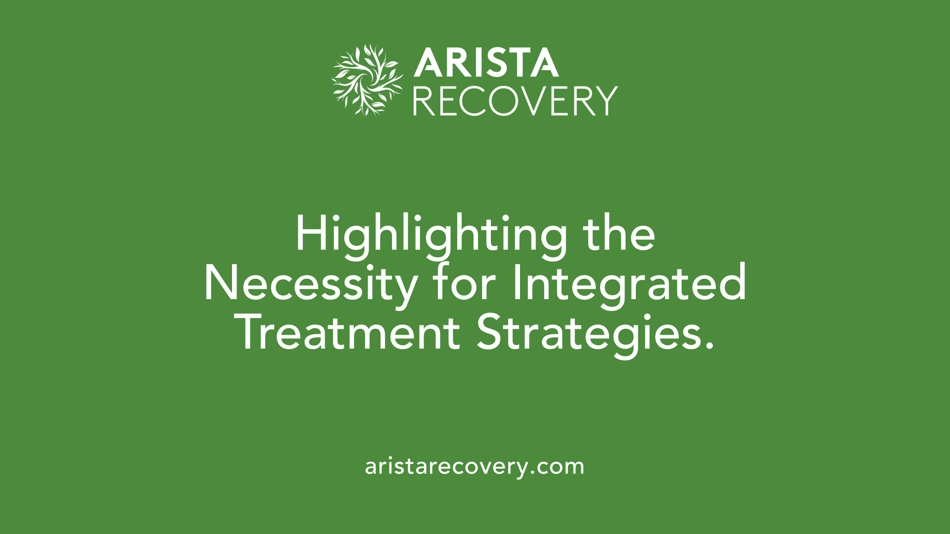 Highlighting the Necessity for Integrated Treatment Strategies.