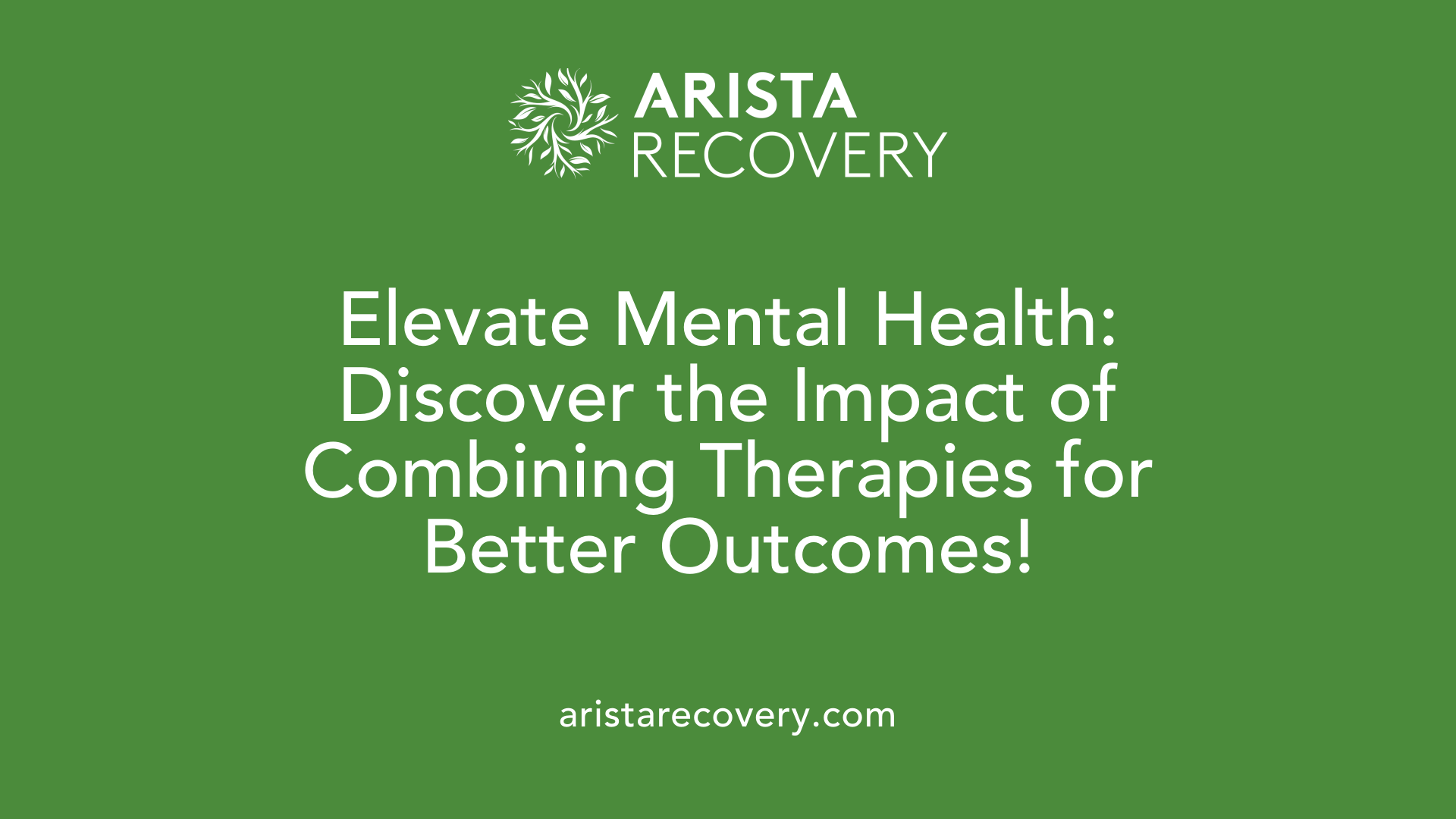 Elevate Mental Health: Discover the Impact of Combining Therapies for Better Outcomes!