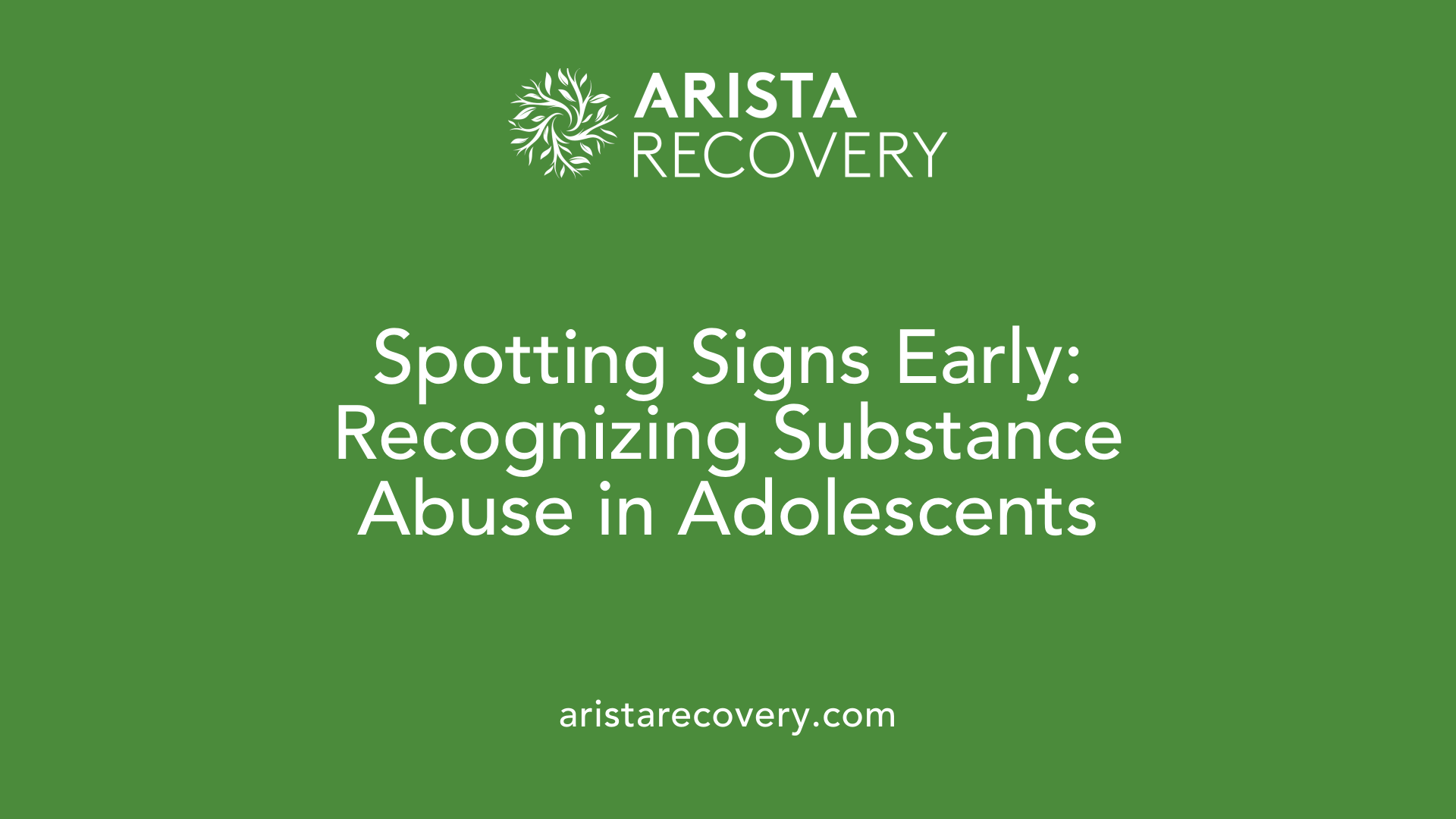 Spotting Signs Early: Recognizing Substance Abuse in Adolescents