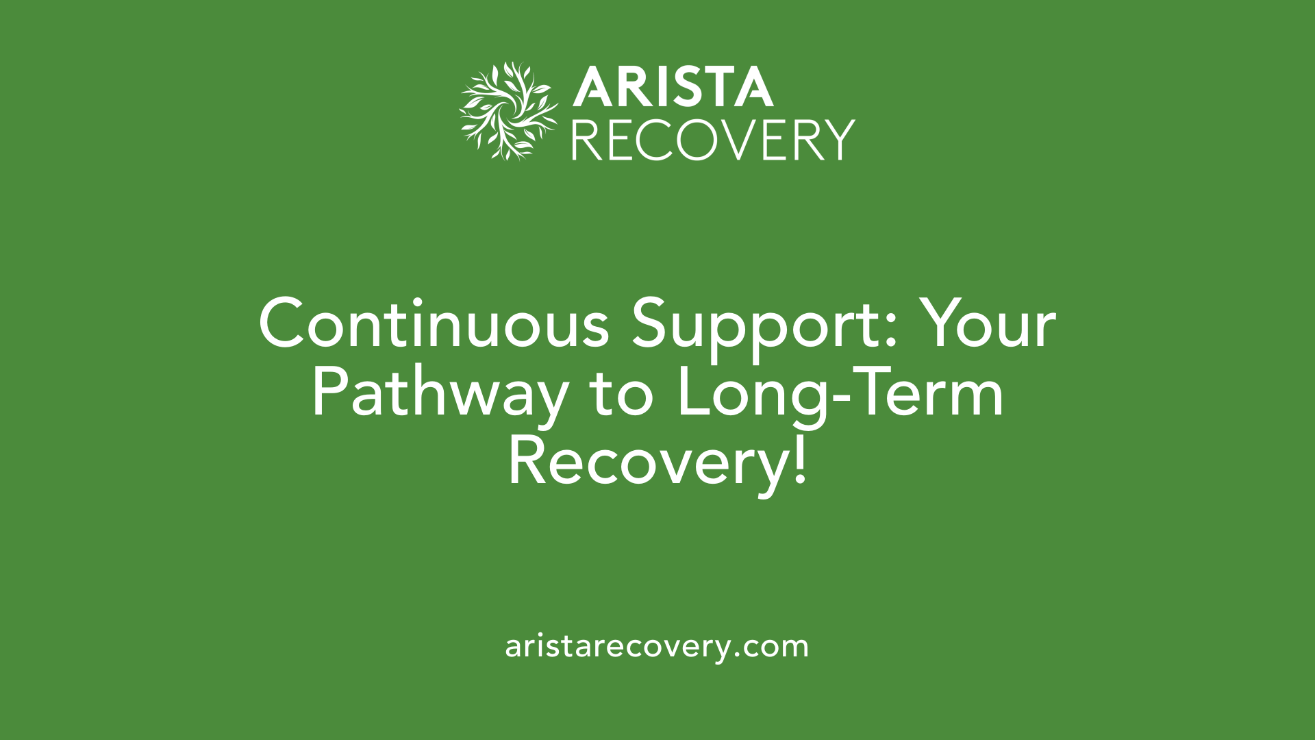 Continuous Support: Your Pathway to Long-Term Recovery!