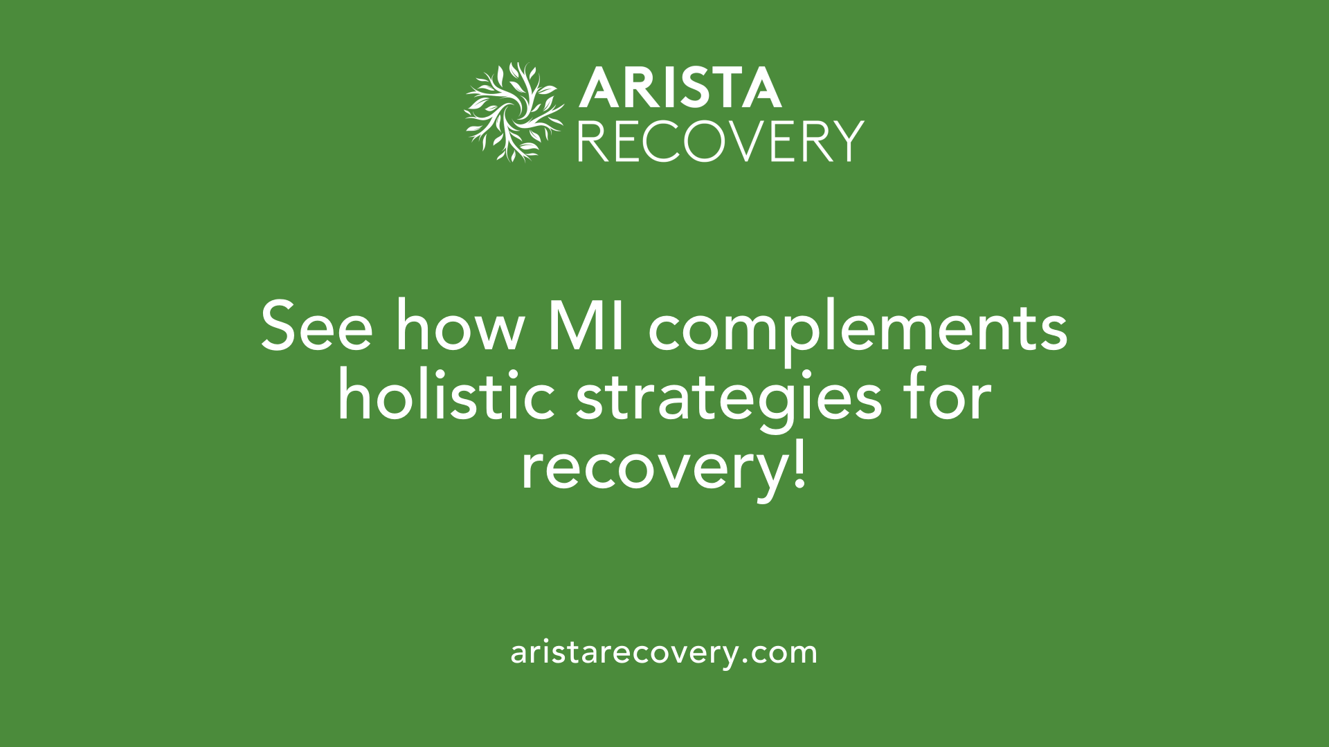 See how MI complements holistic strategies for recovery!