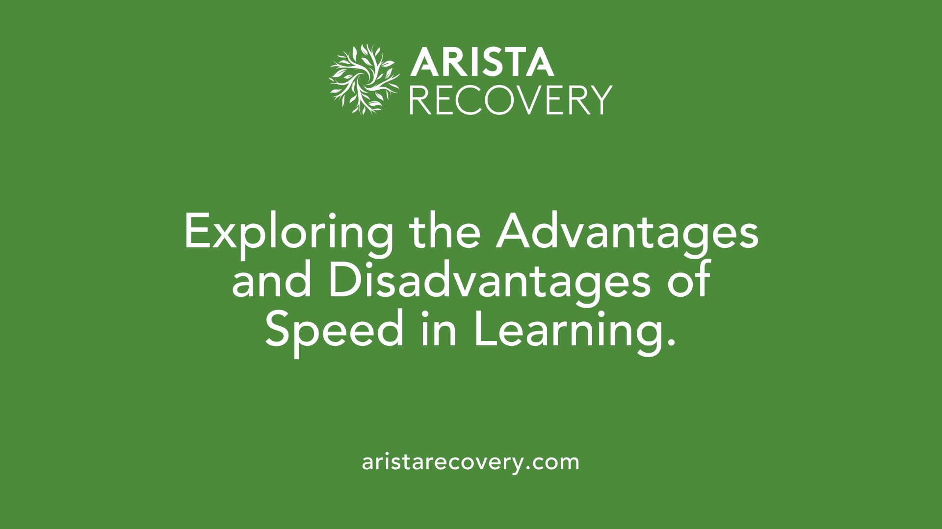 Exploring the Advantages and Disadvantages of Speed in Learning.