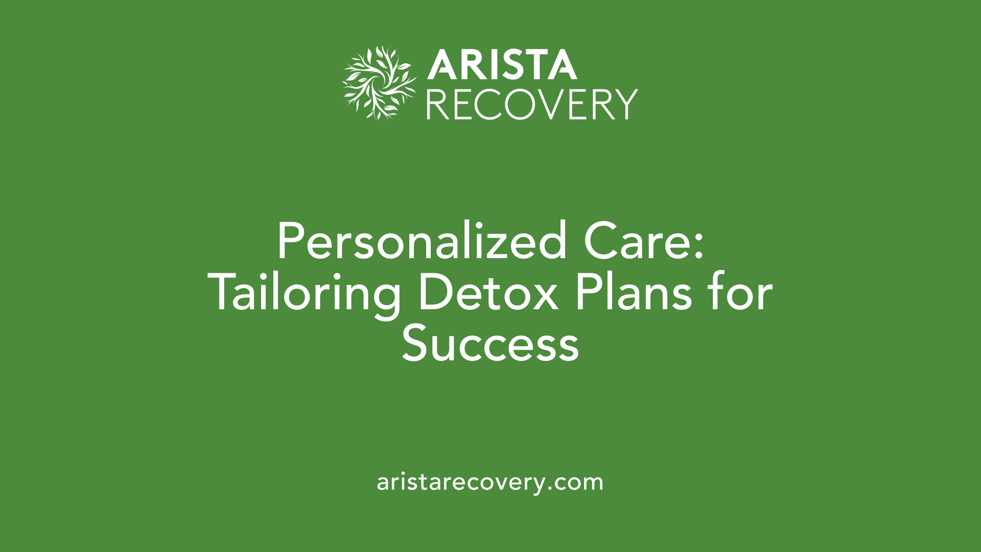 Personalized Care: Tailoring Detox Plans for Success
