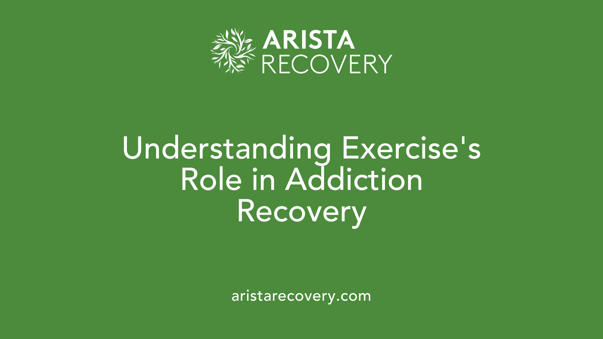 Understanding Exercise's Role in Addiction Recovery