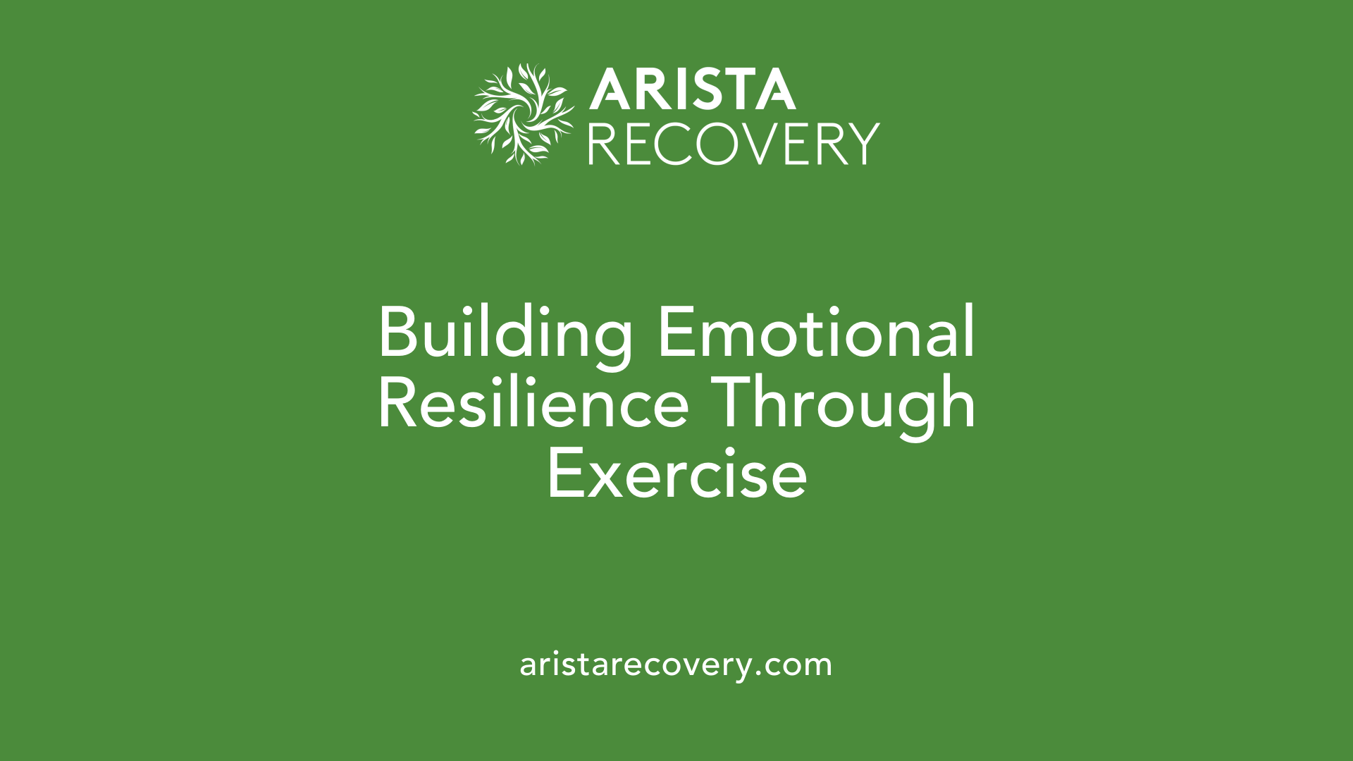 Building Emotional Resilience Through Exercise