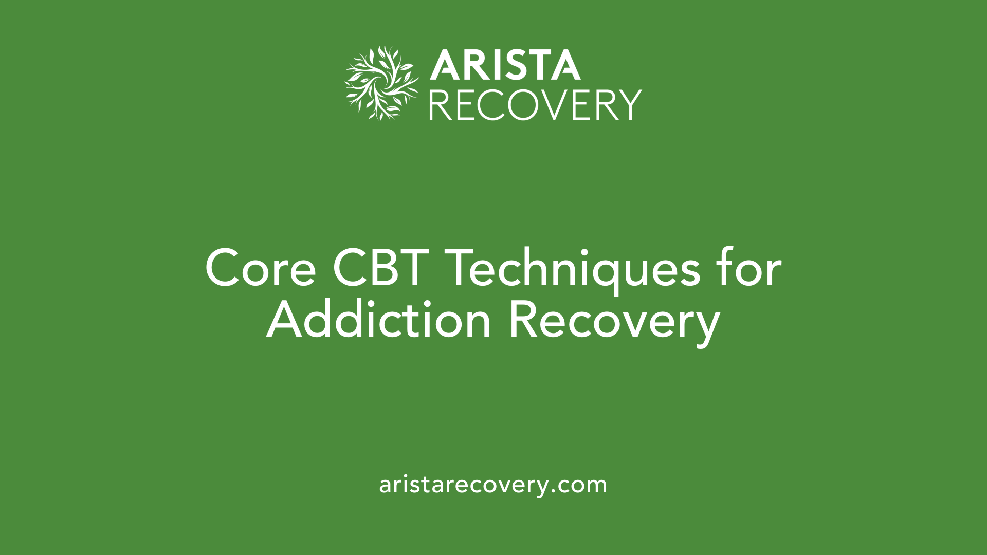 Core CBT Techniques for Addiction Recovery