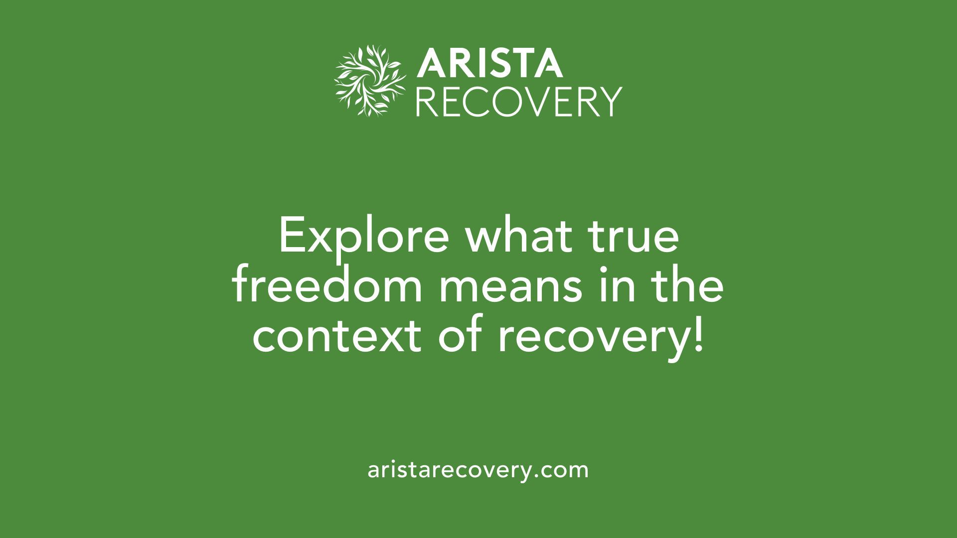 Explore what true freedom means in the context of recovery!