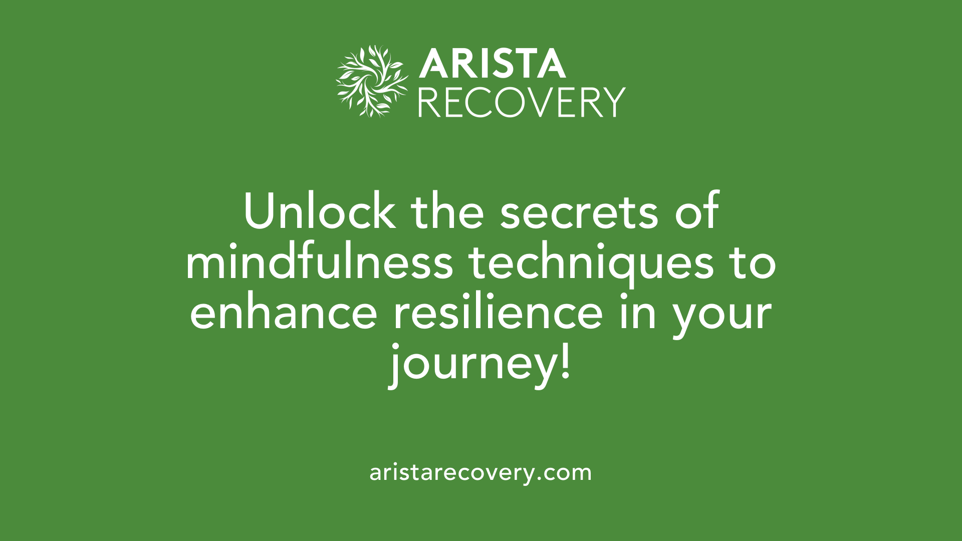 Unlock the secrets of mindfulness techniques to enhance resilience in your journey!