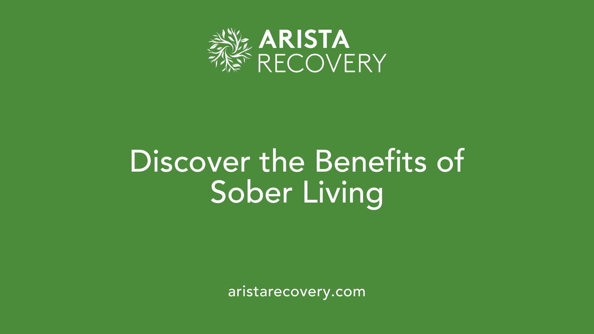 Discover the Benefits of Sober Living