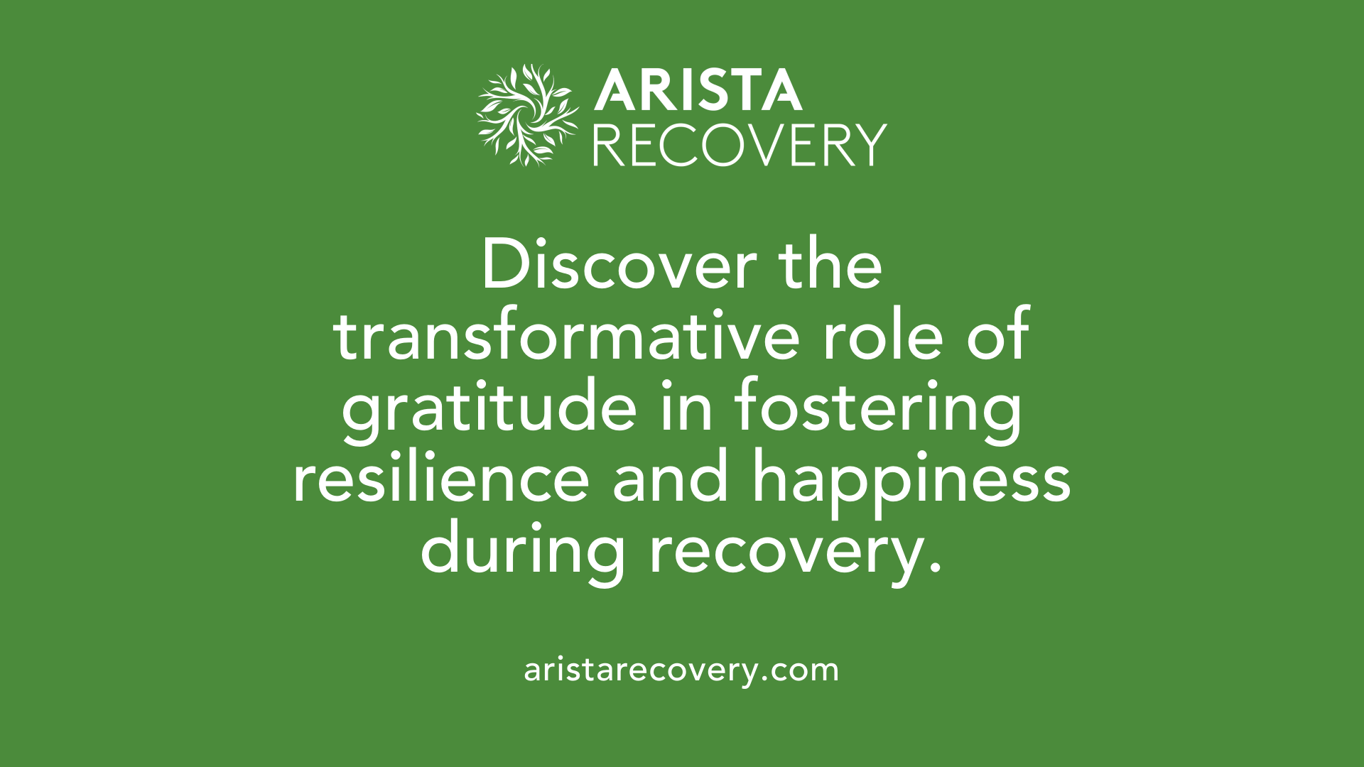 Discover the transformative role of gratitude in fostering resilience and happiness during recovery.