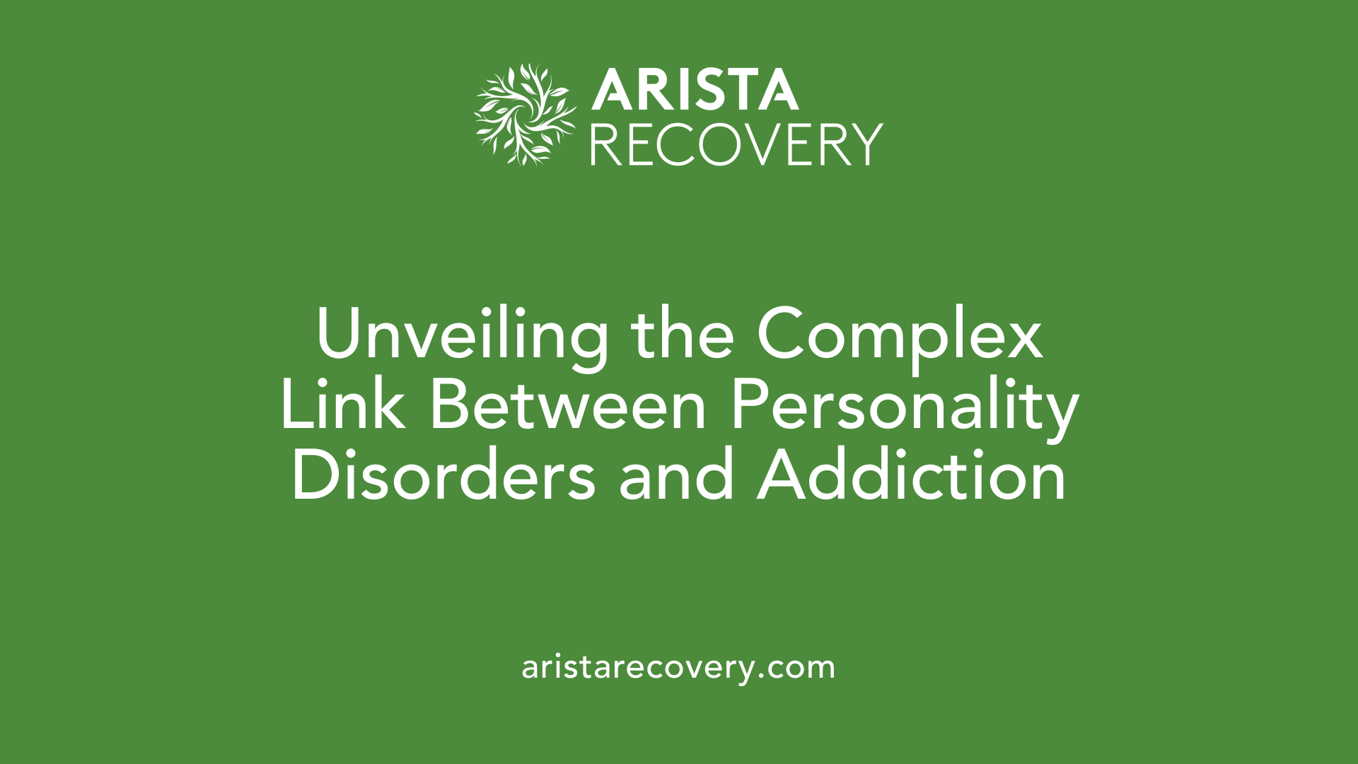 Unveiling the Complex Link Between Personality Disorders and Addiction