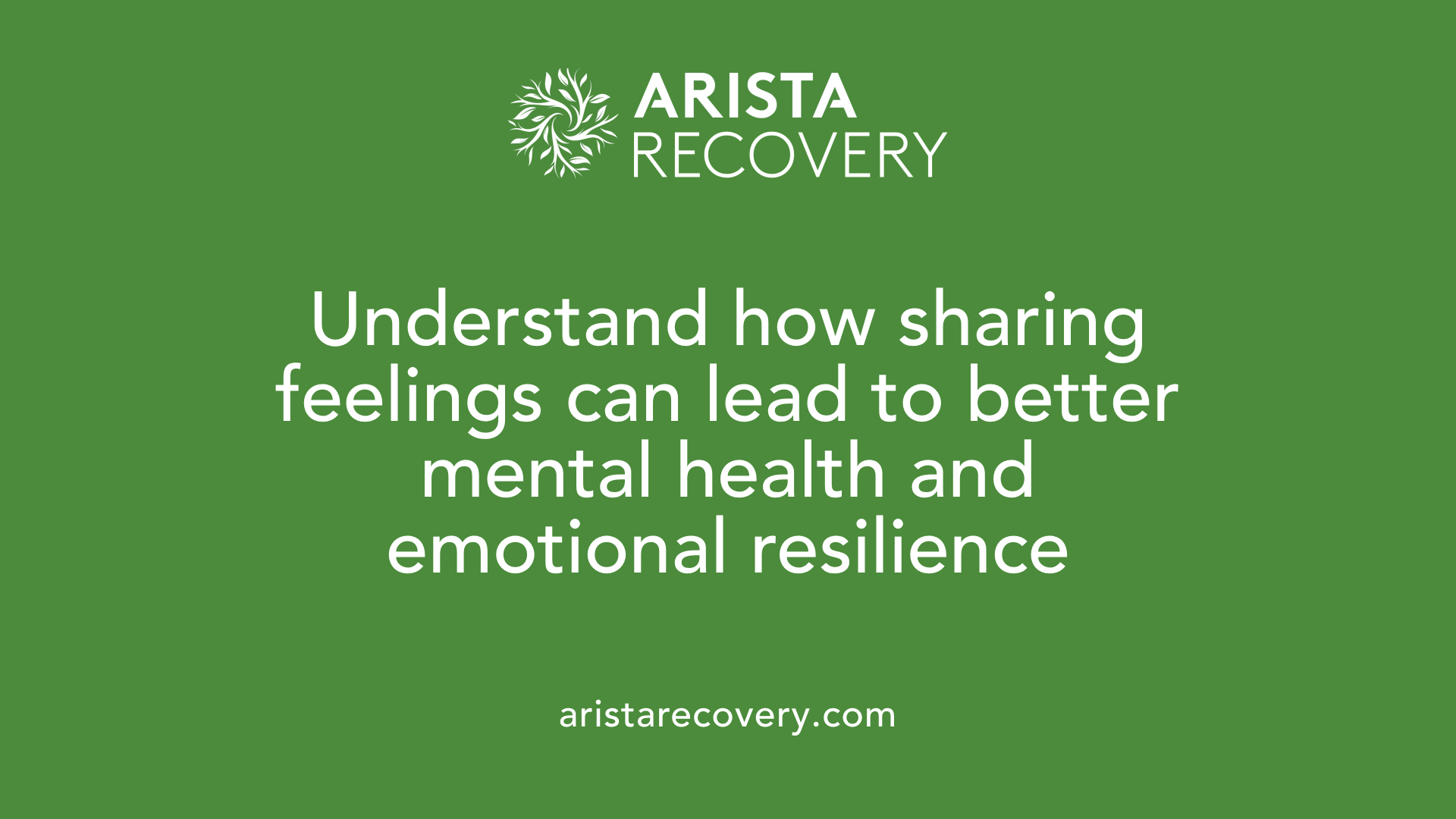 Understand how sharing feelings can lead to better mental health and emotional resilience