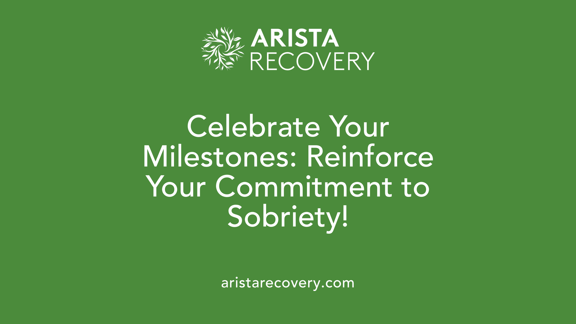 Celebrate Your Milestones: Reinforce Your Commitment to Sobriety!