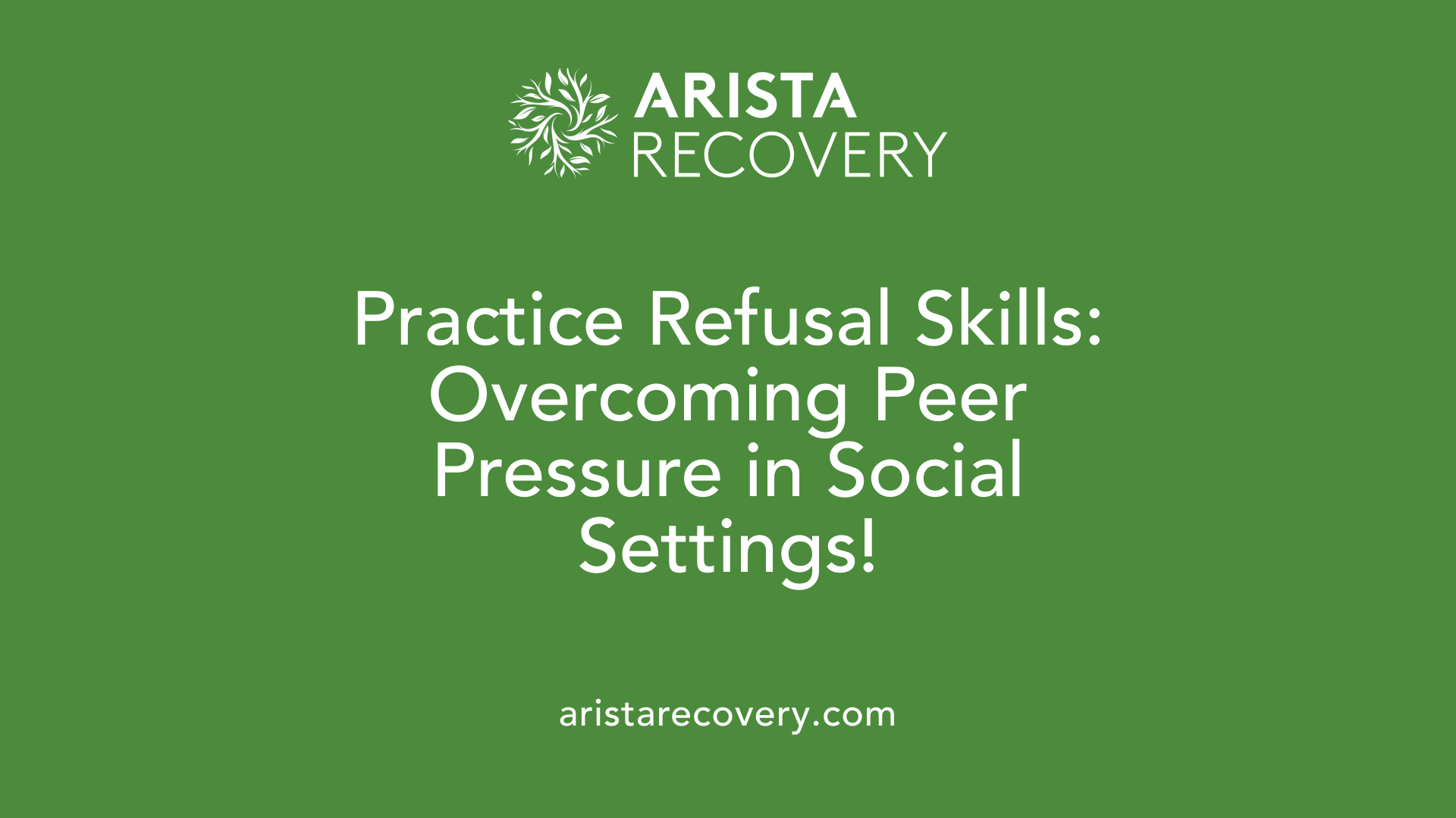 Practice Refusal Skills: Overcoming Peer Pressure in Social Settings!