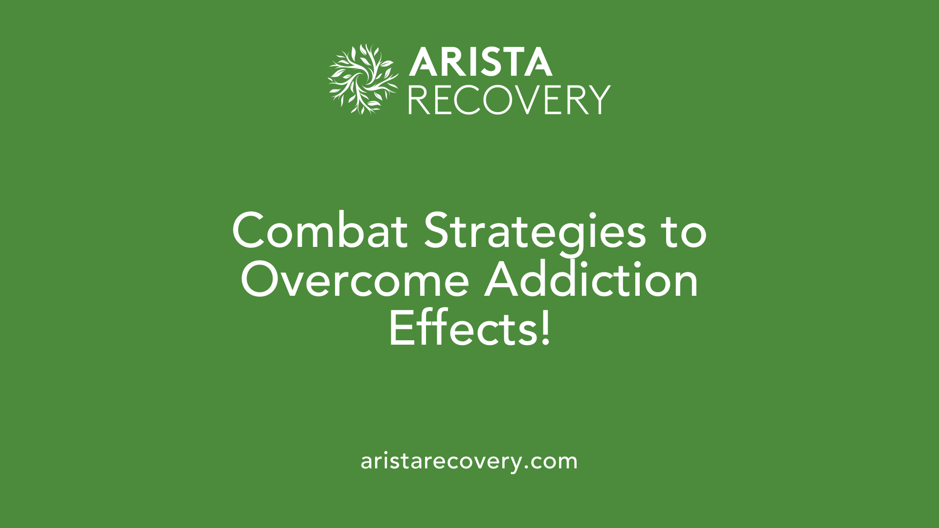 Combat Strategies to Overcome Addiction Effects!