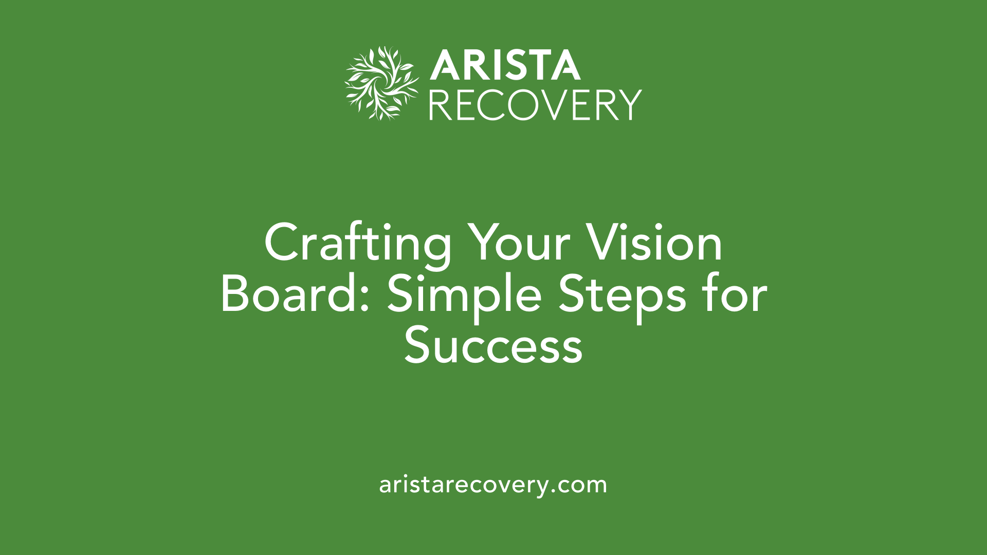 Crafting Your Vision Board: Simple Steps for Success