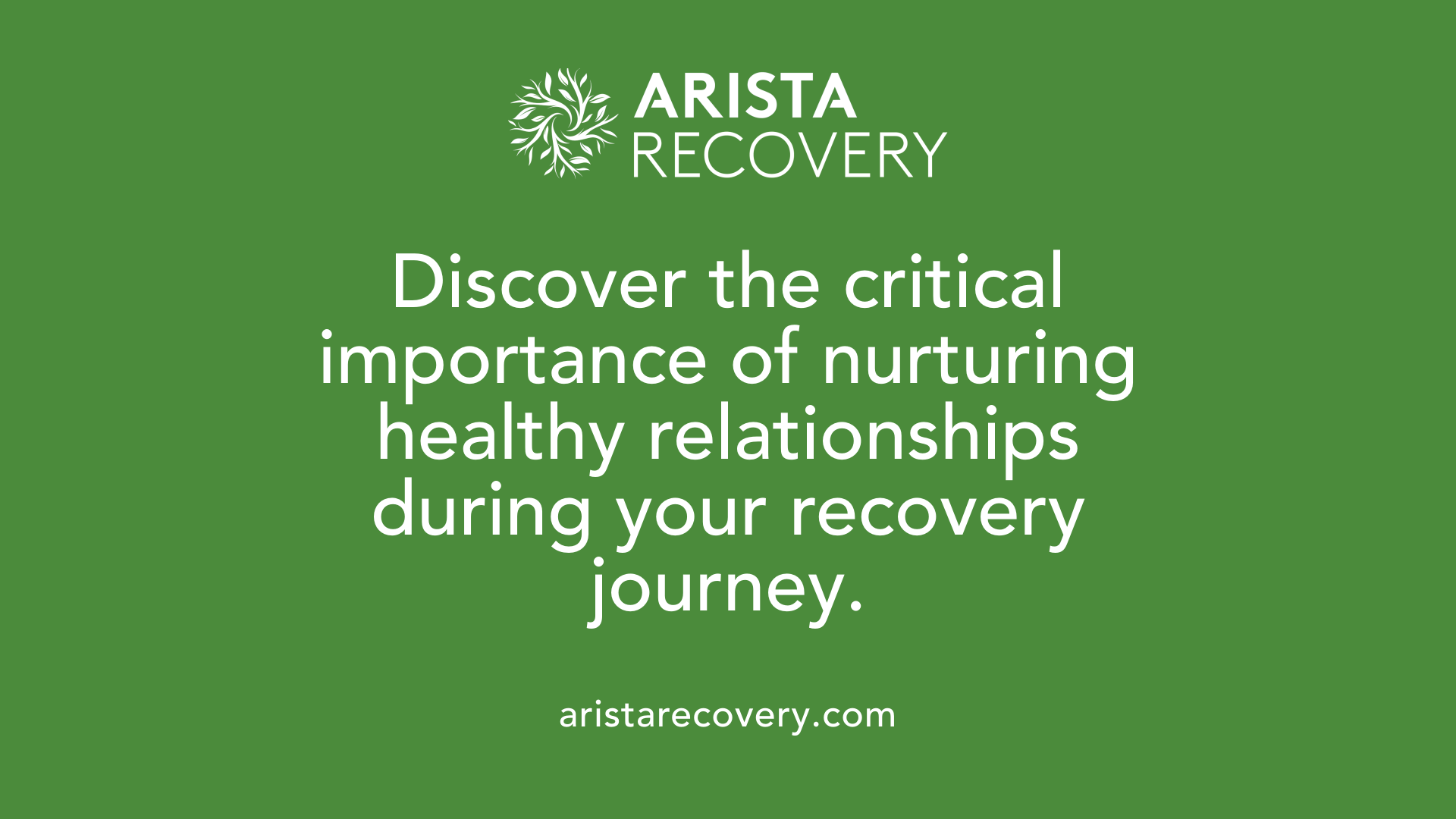 Discover the critical importance of nurturing healthy relationships during your recovery journey.