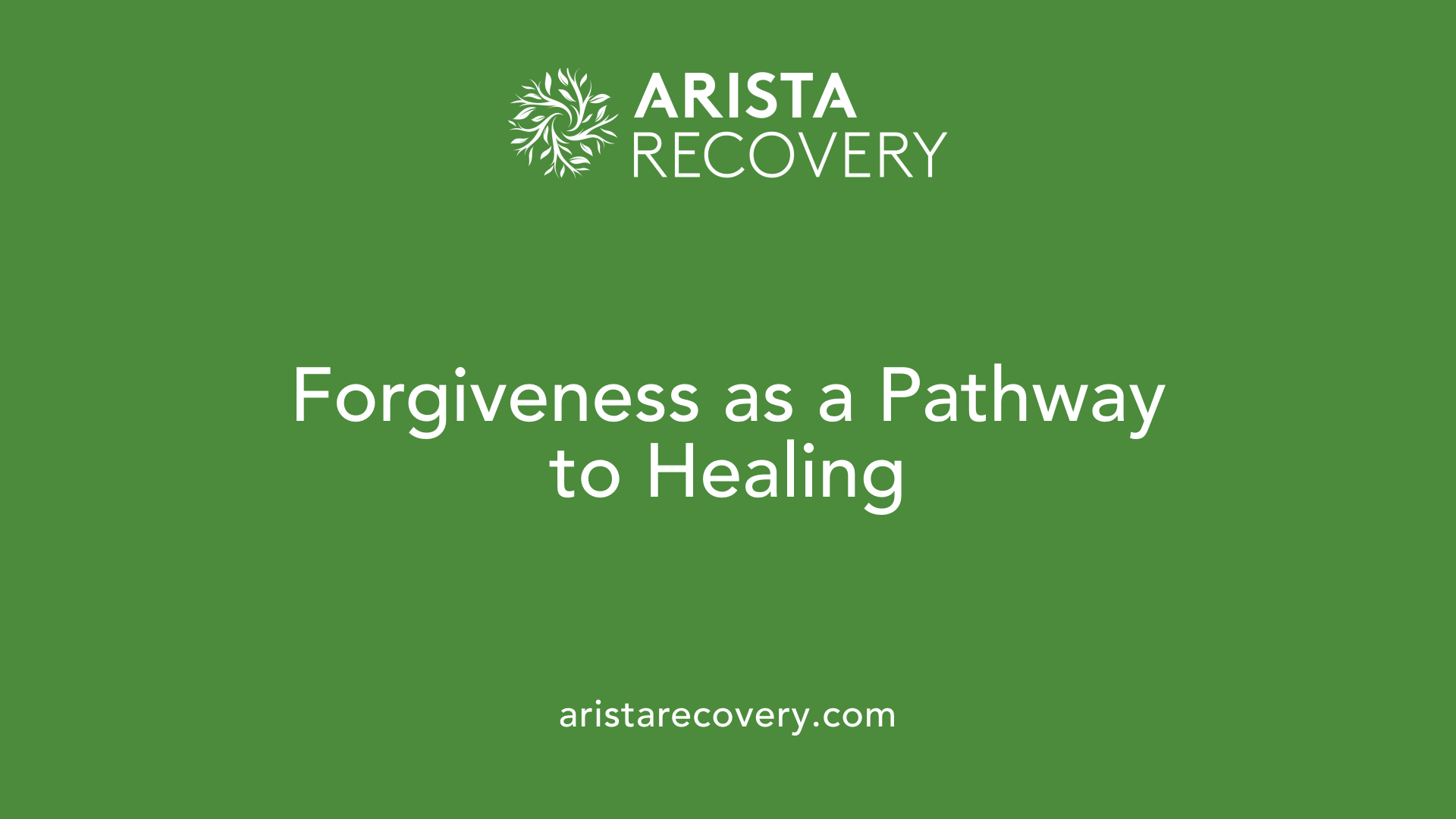 Forgiveness as a Pathway to Healing