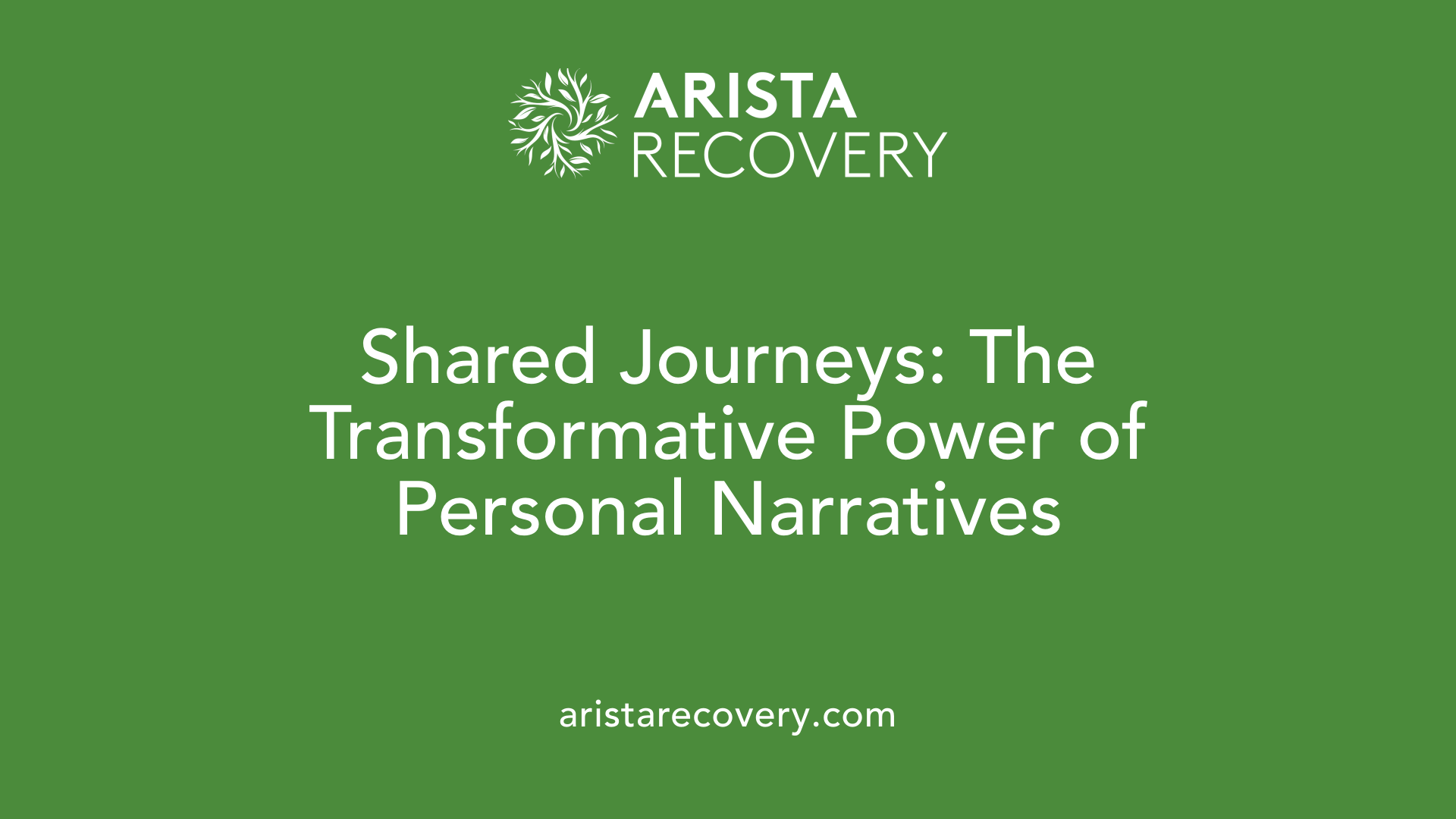 Shared Journeys: The Transformative Power of Personal Narratives