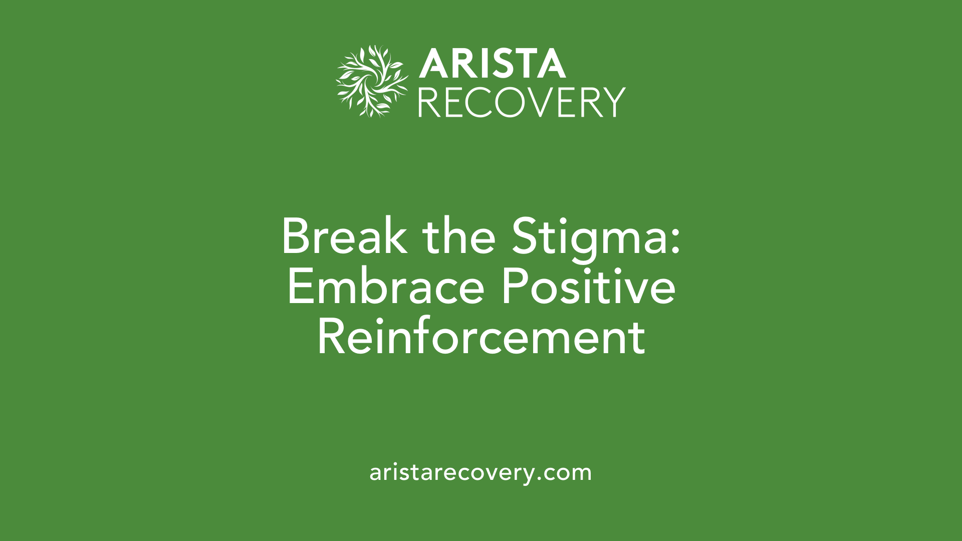 Break the Stigma: Embrace Positive Reinforcement