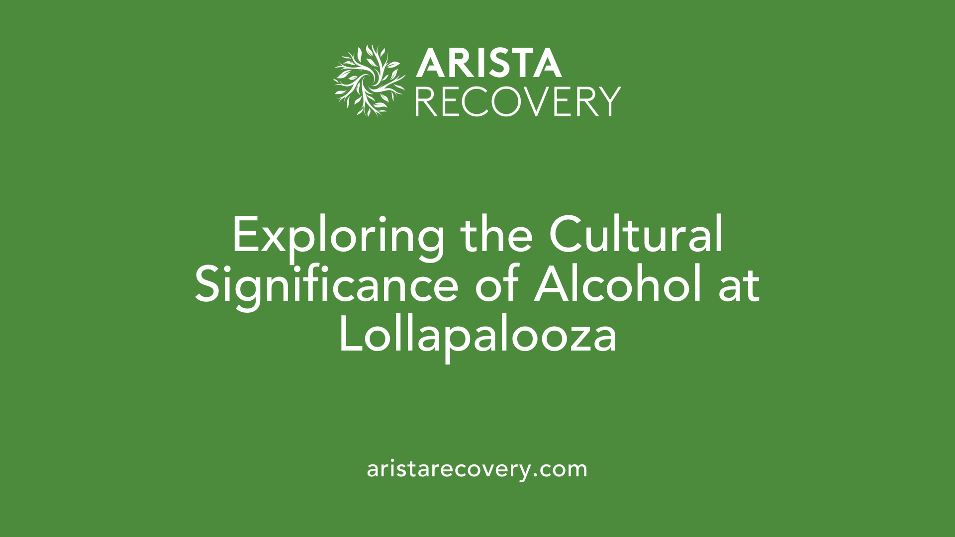 Exploring the Cultural Significance of Alcohol at Lollapalooza