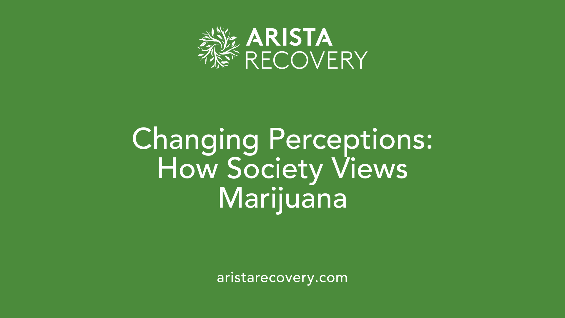 Changing Perceptions: How Society Views Marijuana