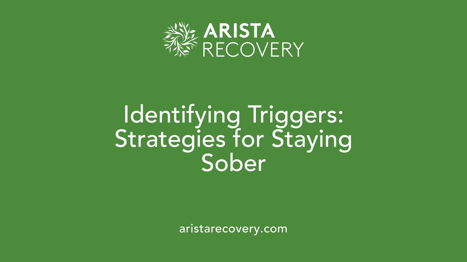 Identifying Triggers: Strategies for Staying Sober