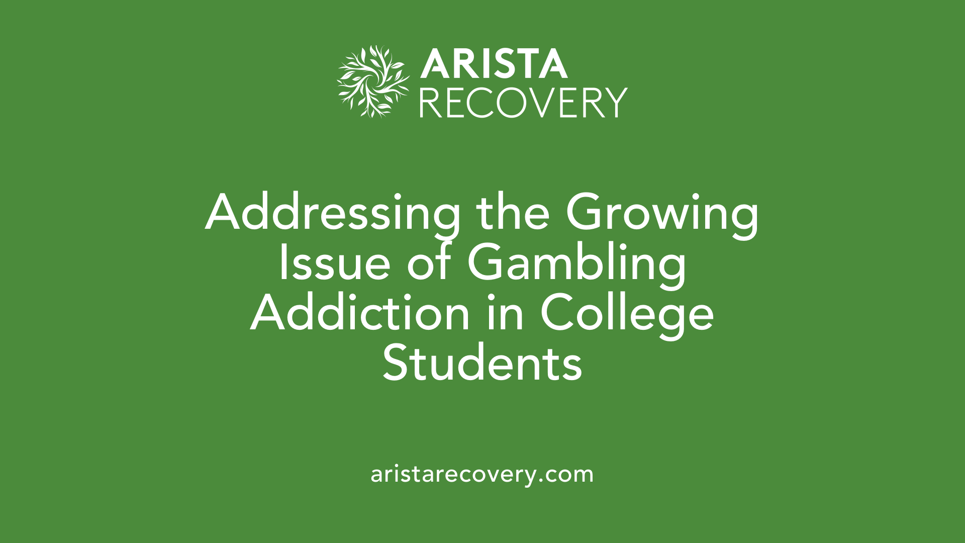Addressing the Growing Issue of Gambling Addiction in College Students