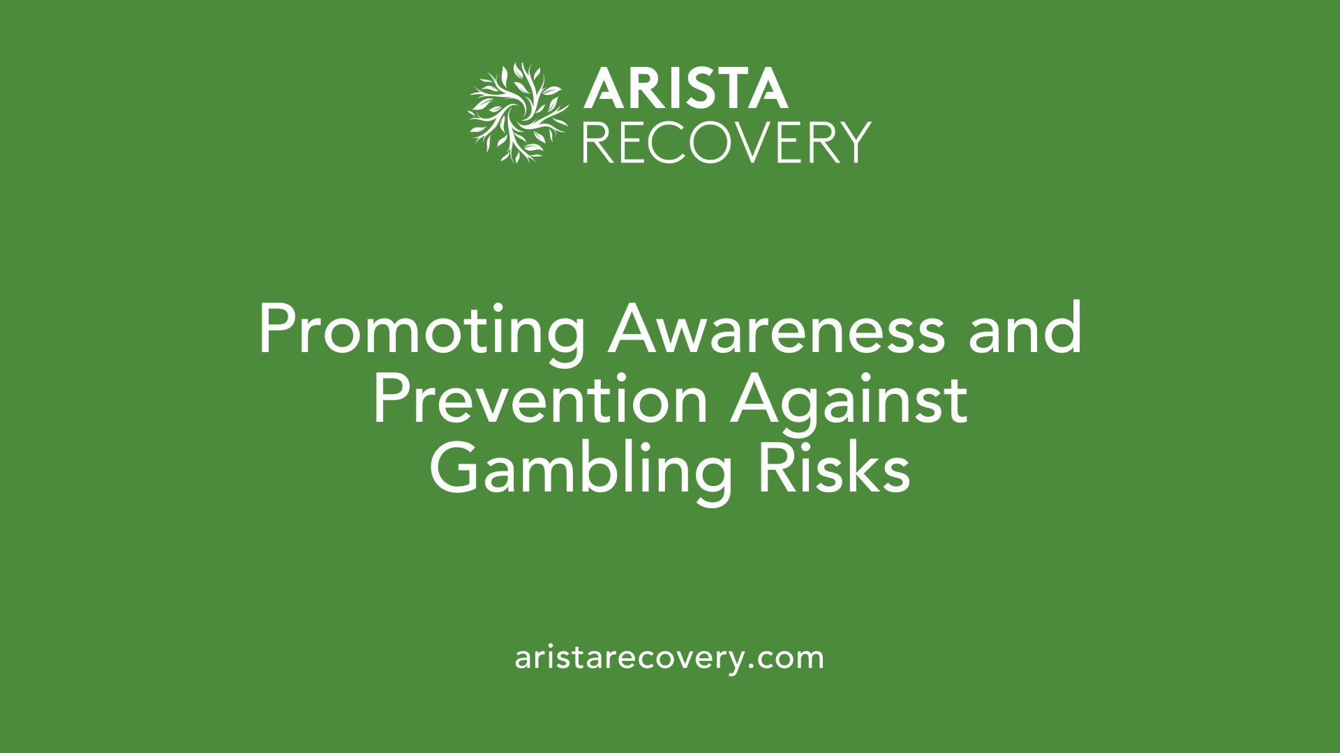 Promoting Awareness and Prevention Against Gambling Risks