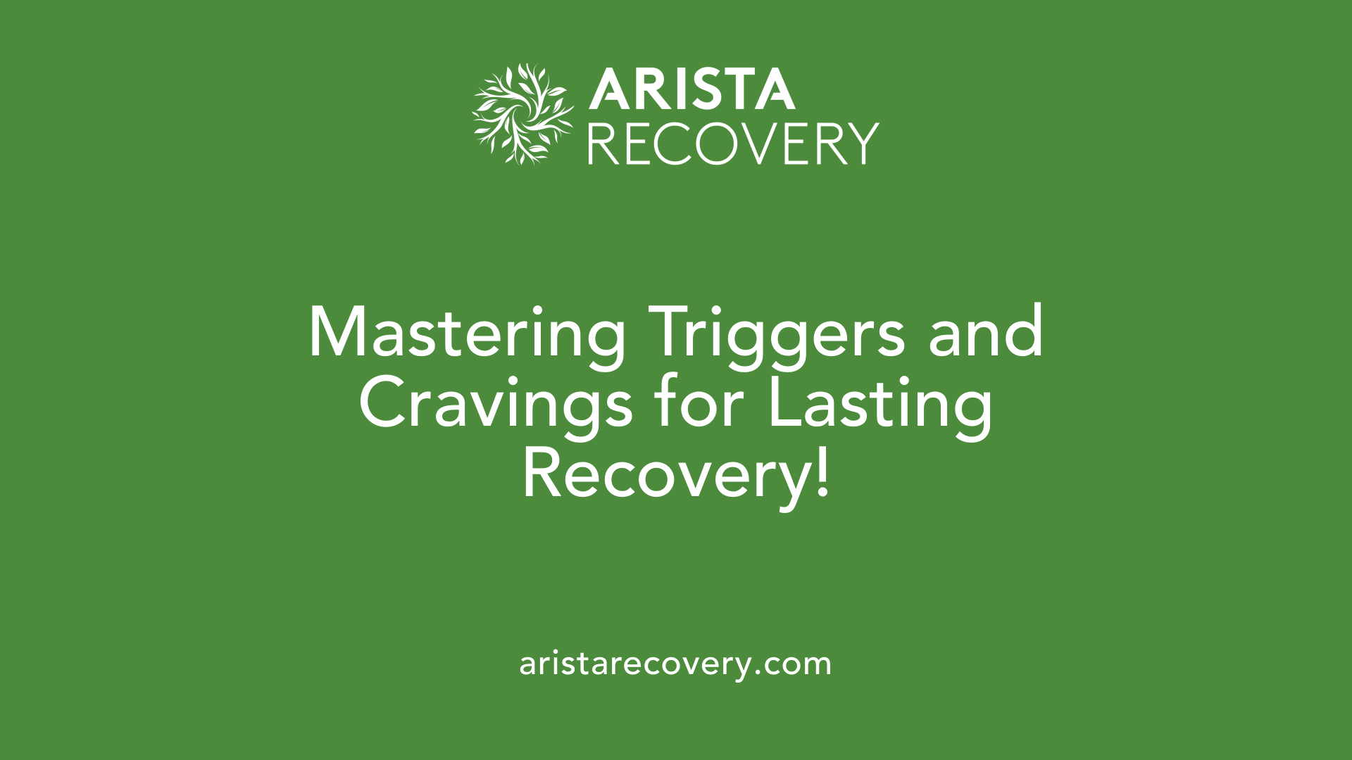Mastering Triggers and Cravings for Lasting Recovery!