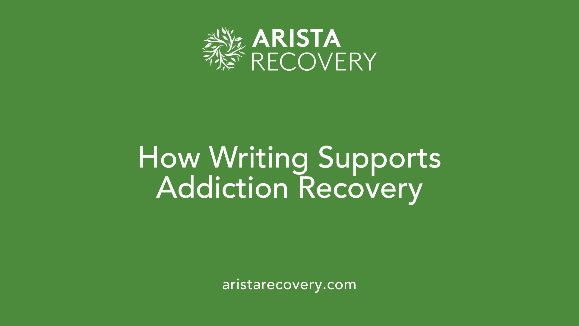 How Writing Supports Addiction Recovery