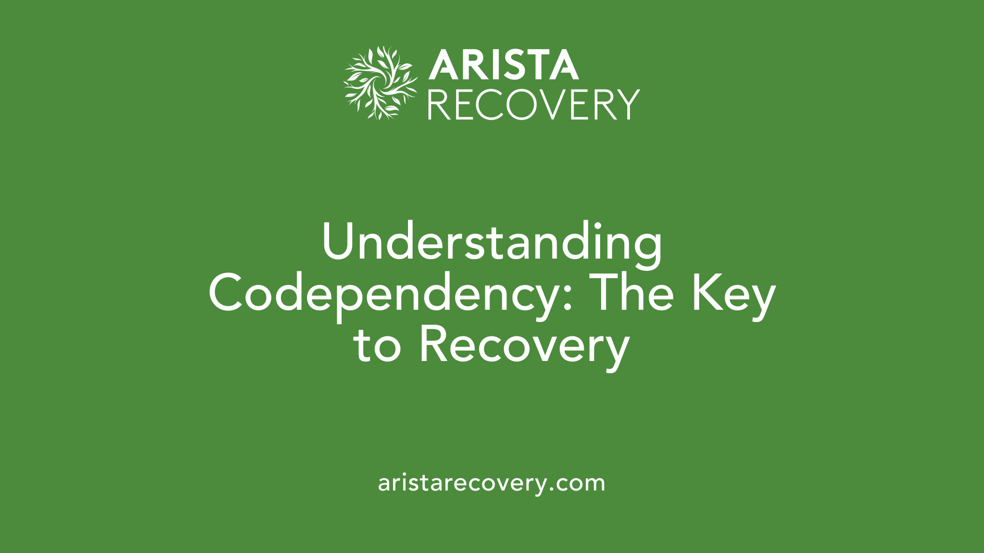 Understanding Codependency: The Key to Recovery