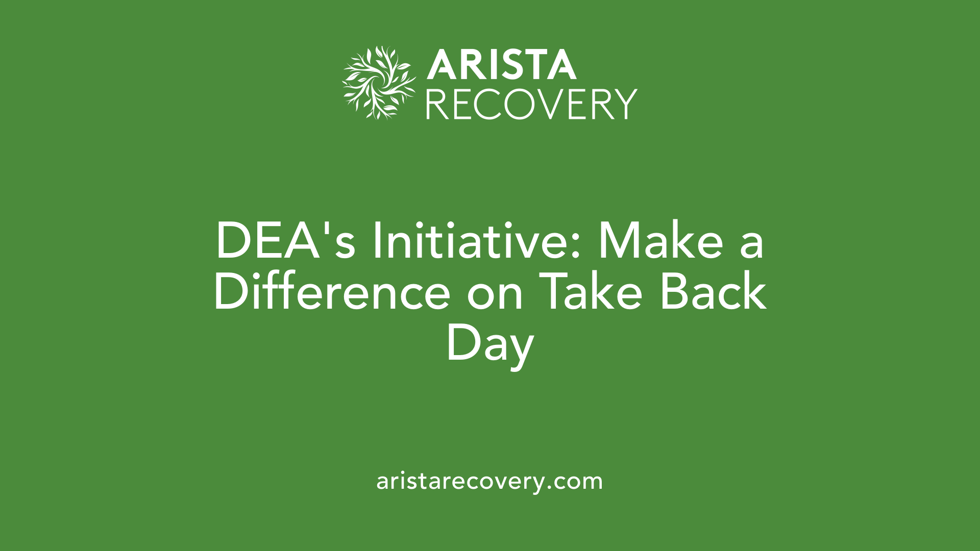 DEA's Initiative: Make a Difference on Take Back Day