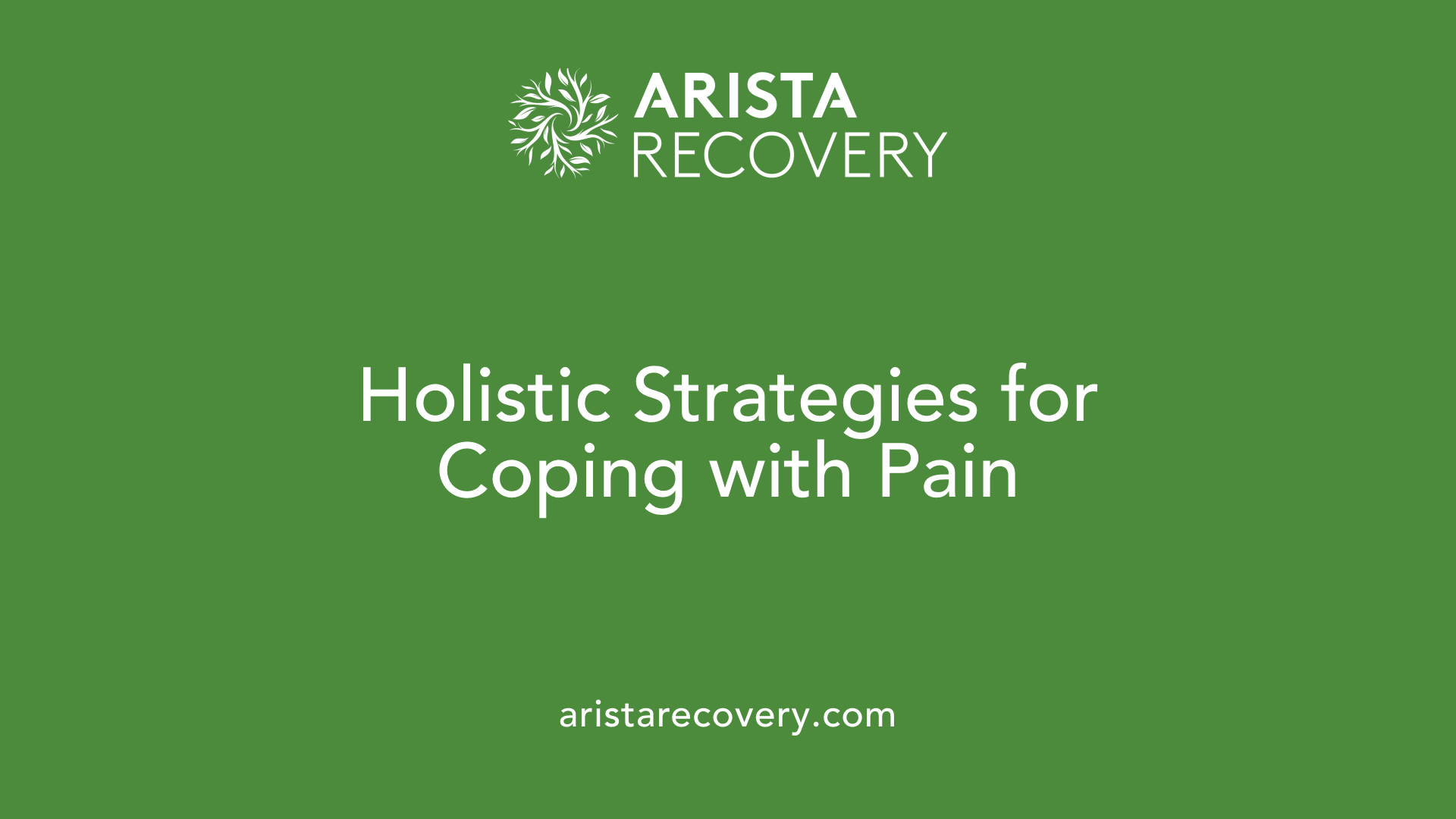 Holistic Strategies for Coping with Pain