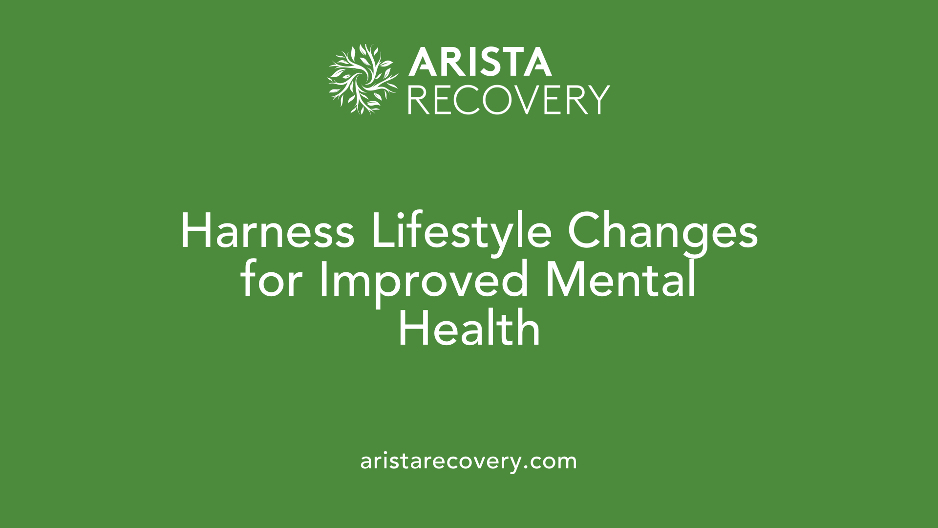 Harness Lifestyle Changes for Improved Mental Health