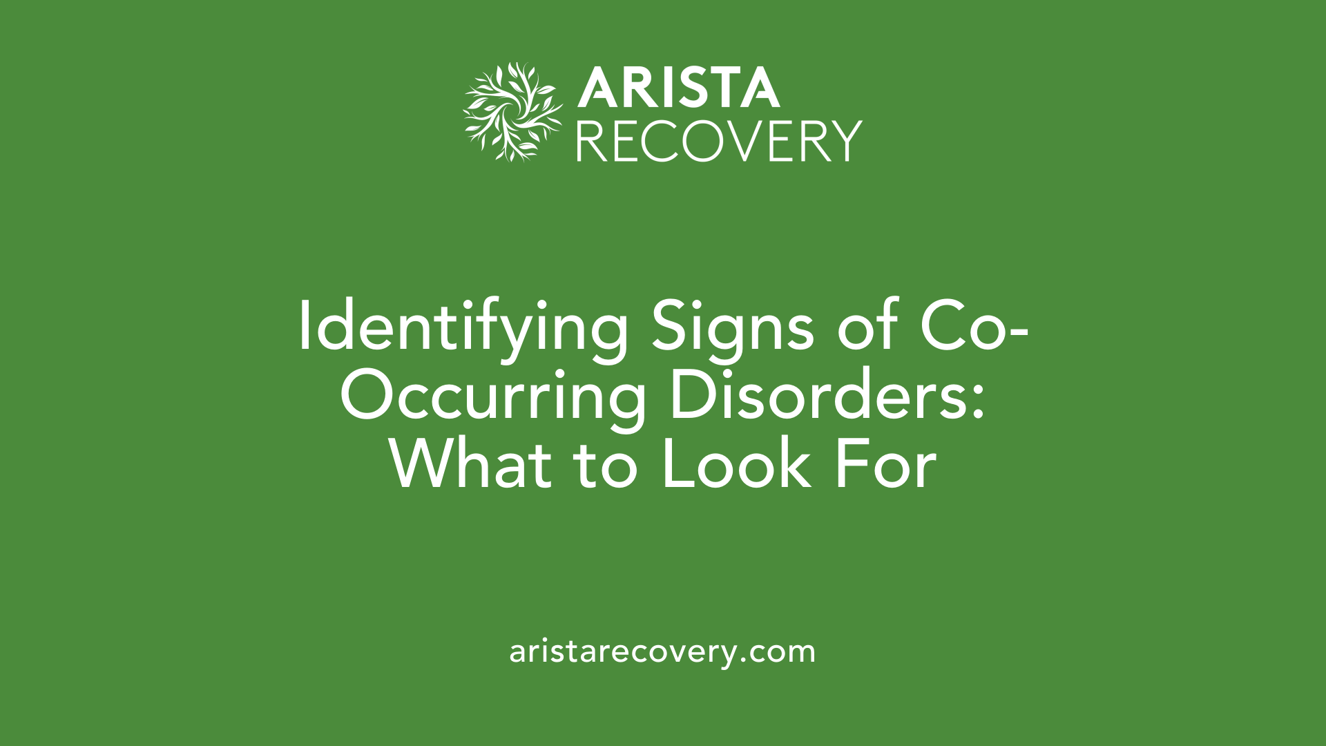 Identifying Signs of Co-Occurring Disorders: What to Look For