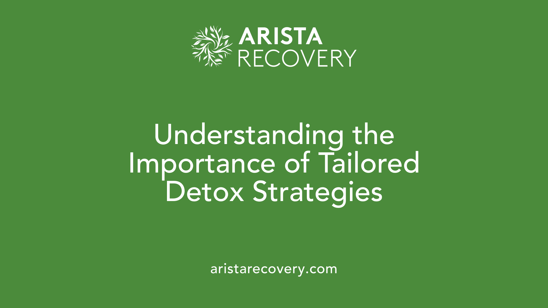 Understanding the Importance of Tailored Detox Strategies