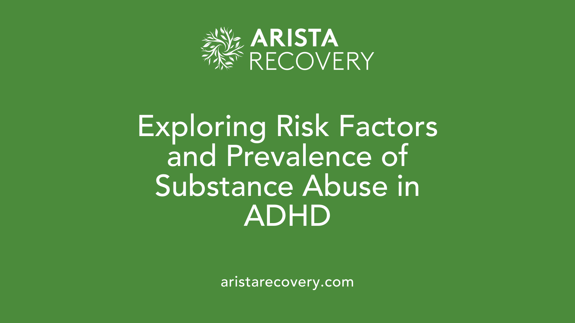 Exploring Risk Factors and Prevalence of Substance Abuse in ADHD
