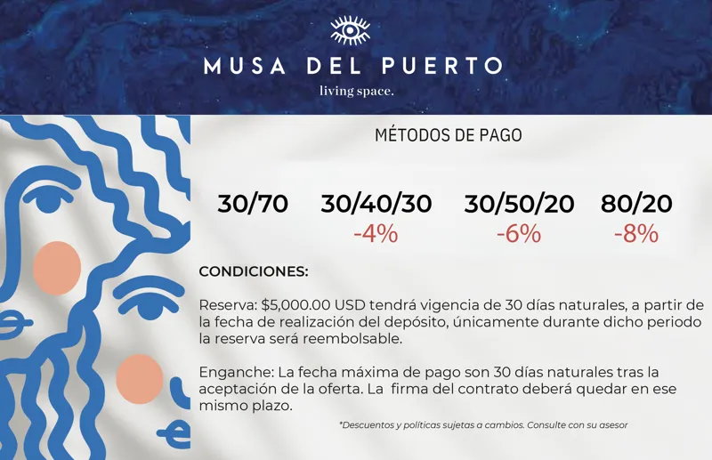 An image detailing Musa del Puerto's payment methods and conditions. It lists payment plans such as 30/70, 30/40/30 with a 4% discount, 30/50/20 with a 6% discount, and 80/20 with an 8% discount. Key conditions include a $5,000 USD refundable rese...
