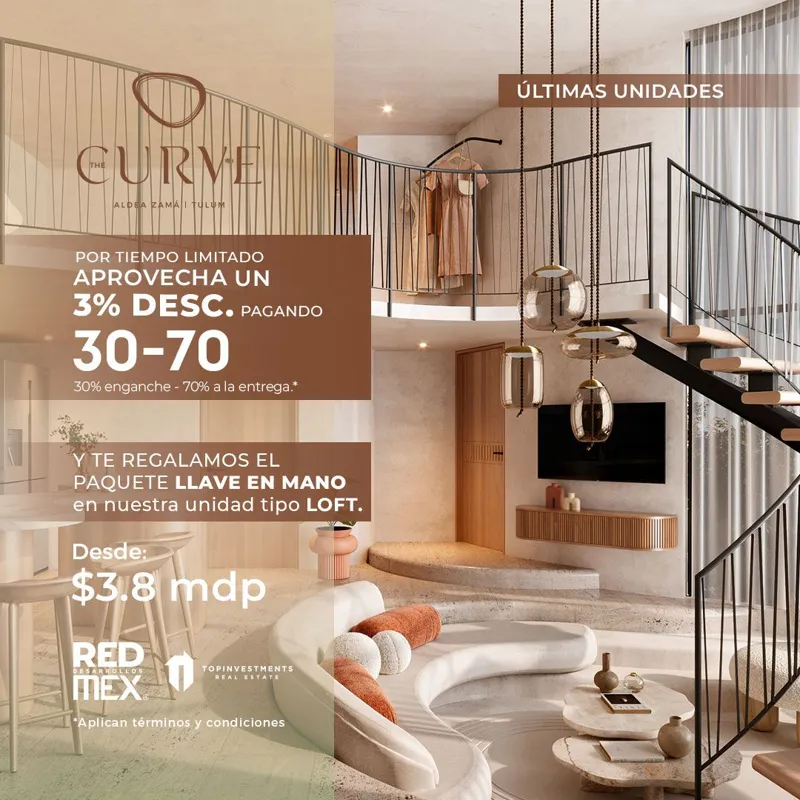 A promotional image for The Curve development in Aldea Zamá, featuring a luxurious loft interior with a spiral staircase, modern furniture, and a clothing rack. Overlaid text in Spanish announces 'ÚLTIMAS UNIDADES' (Last Units), a 'POR TIEMPO LIMI...
