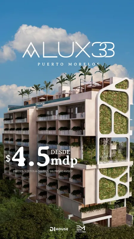 A modern, multi-story residential building rendering for Alux 33 in Puerto Morelos, featuring lush green vertical gardens on its facade, multiple balconies with planters, and a rooftop area with palm trees and a pool, set against a clear blue sky ...